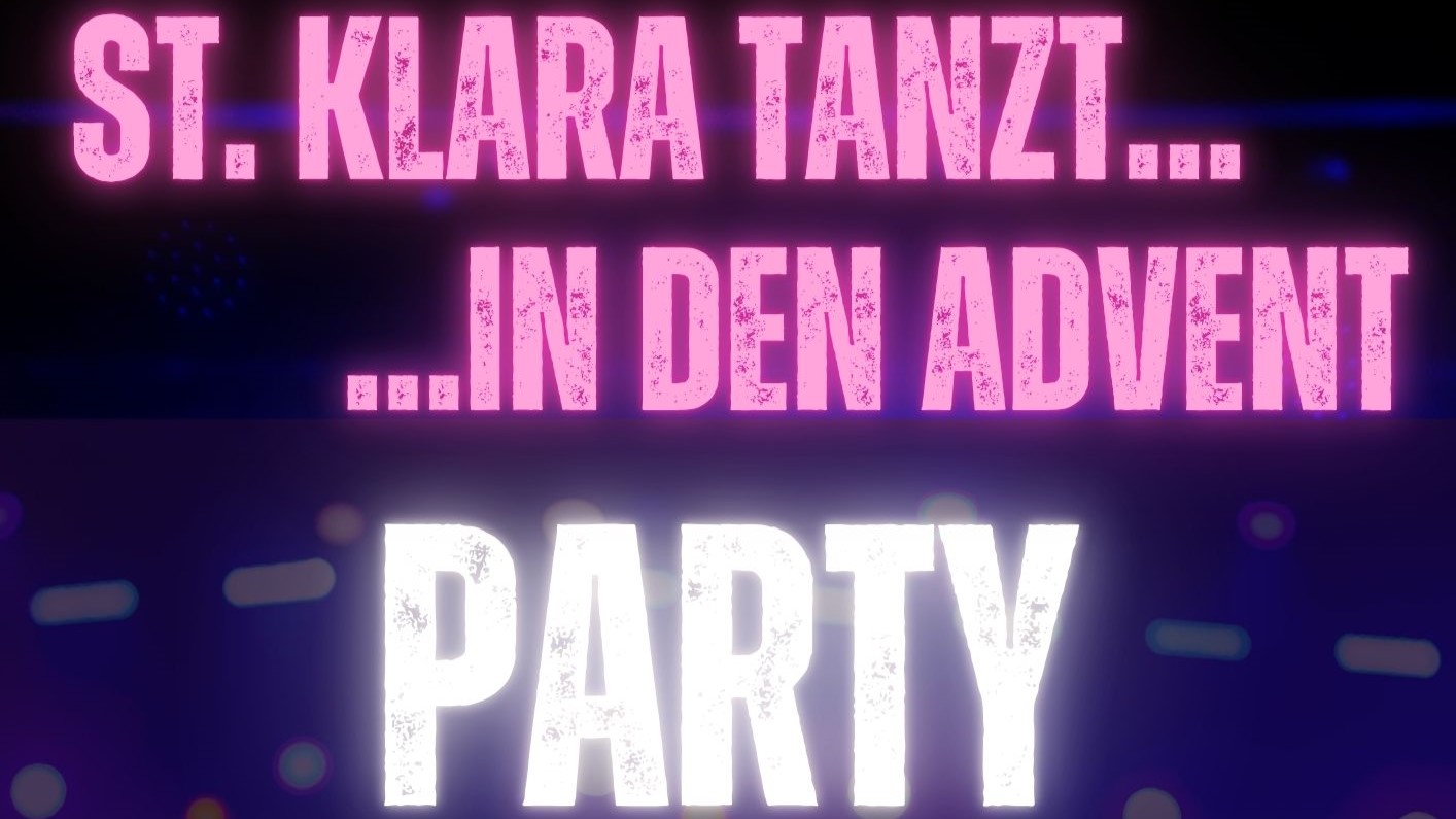 St. Klara tanzt in den Advent